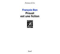 Proust est une fiction