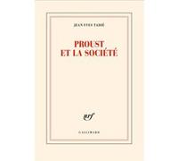 Proust et la société Jean-Yves Tadié (Auteur)