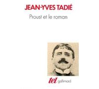 Proust et le roman: Essai sur les formes et techniques du roman dans «À la recherche du temps perdu»