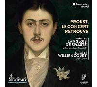 Théotime Langlois de Swarte – Proust, le Concert Retrouvé – CD – Harmonia Mundi