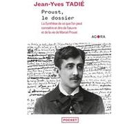 Proust, le dossier Jean-Yves Tadié (Auteur), Benoît Heilbrunn (Collection dirigée par)