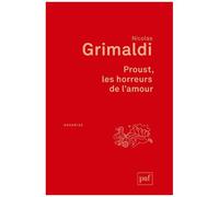 Proust, Les Horreurs De L'amour