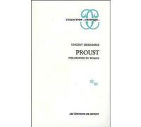 Proust. Philosophie du roman Vincent Descombes (Auteur)
