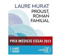 Proust, Roman Familial