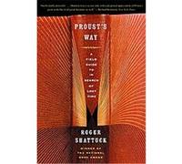 Proust's Way Roger Shattuck (Auteur)