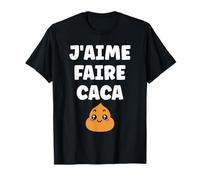 Prout Citation simple homme humour j'aime faire caca T-Shirt