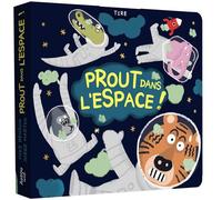 Prout dans l'espace ! - Jorge Martin - Auzou Philippe Eds - cartonné - Document jeunesse