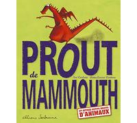 PROUT DE MAMMOUTH (NE)