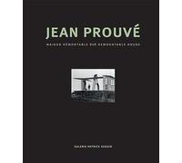 Prouvé, Jean - Jean Prouvé: Maison Démontable 8x8 Demountable House
