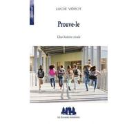 Prouve-Le - Une Histoire Virale