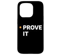 Prouvez Votre identité Professionnelle Minimale basée sur des preuves Coque pour iPhone 15 Pro