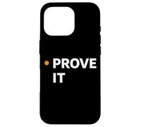 Prouvez Votre identité Professionnelle Minimale basée sur des preuves Coque pour iPhone 16 Pro