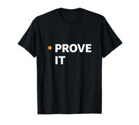 Prouvez Votre identité Professionnelle Minimale basée sur des preuves T-Shirt