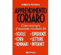Provana, R: Apprendimento Corsaro. Come Ottenere Il Massimo