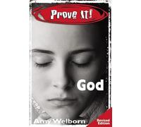 Prove It! God, Revised Edition
