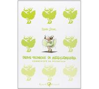 Prove tecniche di megalomania