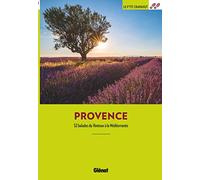Provence – 52 balades du Ventoux à la Méditerranée – Glénat
