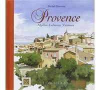 Provence - Alpilles, Lubéron, Ventoux