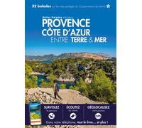 Provence Côte d'Azur entre terre & mer - Collectif - Belles Balades - broché - Guide