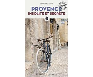 Provence insolite et secrète