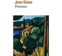 Provence Jean Giono (Auteur), Henri Godard (Edité par)
