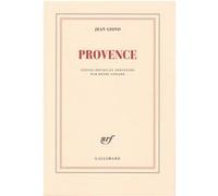 Provence Jean Giono (Auteur), Henri Godard (Edité par)