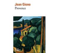 Provence - Jean Giono - Gallimard - Poche - Roman
