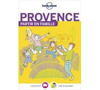 Provence - Partir en famille - 1ed