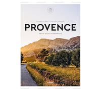 Provence: Petit Atlas Hédoniste