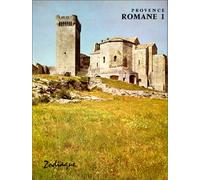 Provence romane, tome 1