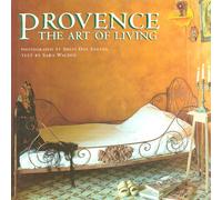 Provence: The Art of Living