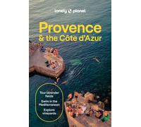 Provence & the Côte d'Azur 12ed -anglais- - Lonely planet eng - Lonely Planet - broché - Guide