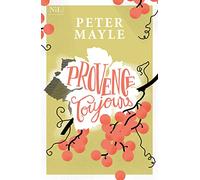 Peter Mayle – Provence toujours – Roman – Broché – Nil Éditions