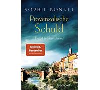 Provenzalische Schuld: Ein Fall für Pierre Durand