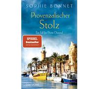 Provenzalischer Stolz: Ein Fall für Pierre Durand
