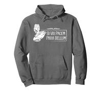 Proverbe Latin - Si Vis Pacem Para Bellum Sweat à Capuche, Unisexe pour Adultes, Asphalte, M