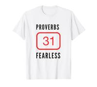 Proverbes 31 Femme chrétienne intrépide Foi Force Vertu T-Shirt