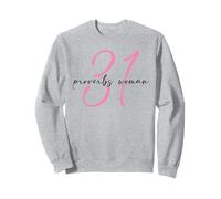 Proverbes 31 Femme Jésus Foi Groupe d'étude biblique chrétienne Sweatshirt