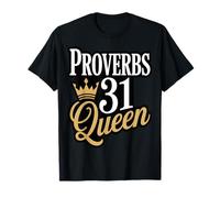 Proverbes 31 Reine Foi chrétienne T-Shirt