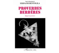 Proverbes Berbères - Bilingue Français-Berbère