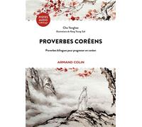 Proverbes coréens Proverbes bilingues pour progresser en coréen - Yonghee Cho - Armand Colin - Livre CD-ROM - Méthode de langue CD