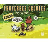 Proverbes créoles Volume 2
