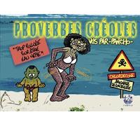 Proverbes Créoles - Volume 5, "Trop Polluée Pour Être Eau Nette