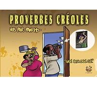 Proverbes créoles Volume 6