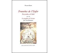 Proverbes de l’Enfer suivi de Un prophète de l’écriture par Yves Bonnefoy - William Blake - William Blake - broché - Poésie