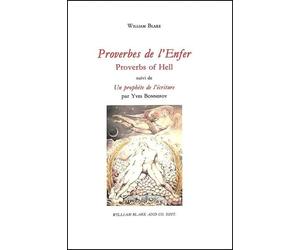 Proverbes de l’Enfer suivi de Un prophète de l’écriture par Yves Bonnefoy - William Blake - William Blake - broché - Poésie