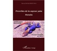 Martial De Paul Ikounga – Proverbes de la sagesse yaka Matsaba – Anthologie – Broché