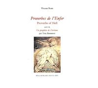 Proverbes de l'Enfer: Suivi de Un prophète de l'écriture
