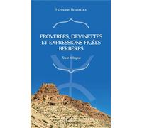 Proverbes, devinettes et expressions figées berbères – Texte bilingue – L'Harmattan