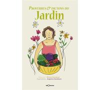 Proverbes & dictons du jardin - Michel Damblant - Georama - broché - Méthode de langue